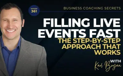 BCS 361 – Filling Live Events Fast: The Step-by-Step Approach That Works