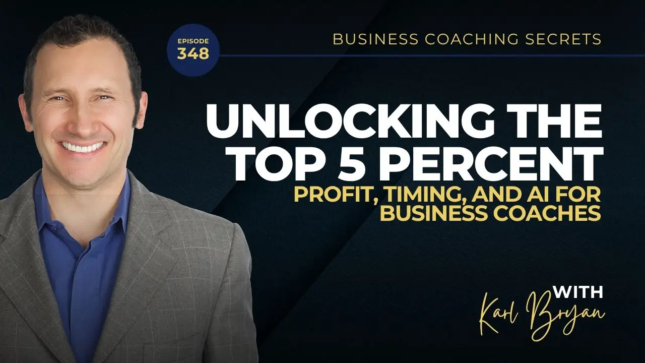 Unlock business coaching strategies, profit acceleration tips, and real-world frameworks for growth in this episode of Business Coaching Secrets with Carl Bryan.