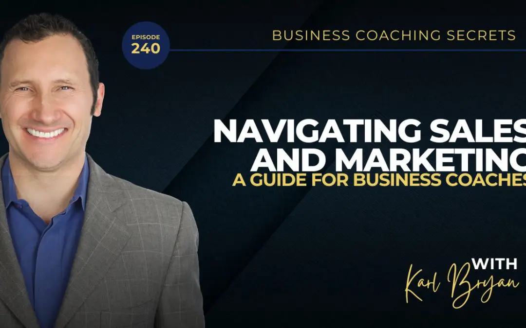 BCS 240 – Navigating Sales and Marketing: A Guide for Business Coaches + Debbie Z Lattuga Interview