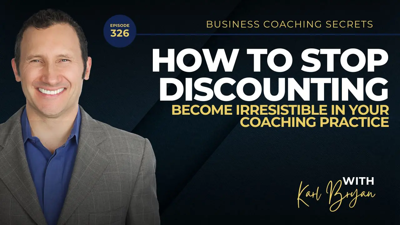 Podcast New Episode (91) Unlock strategies for attracting high-paying coaching clients, building a profitable practice, and mastering discounting with Karl Bryan and Rode Dog on Business Coaching Secrets.