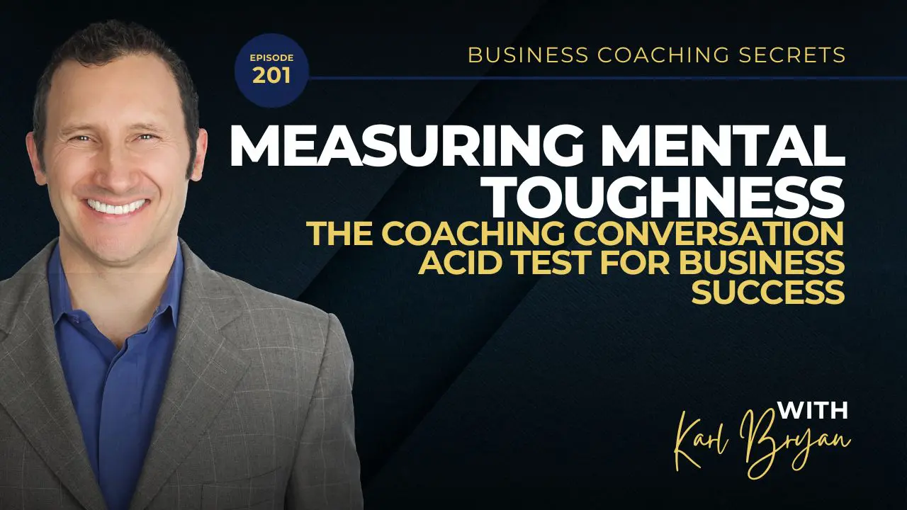 Unlock business coaching secrets—get high-end clients, help them scale, pay less tax, and build mental toughness. Practical strategies from Karl Bryan.