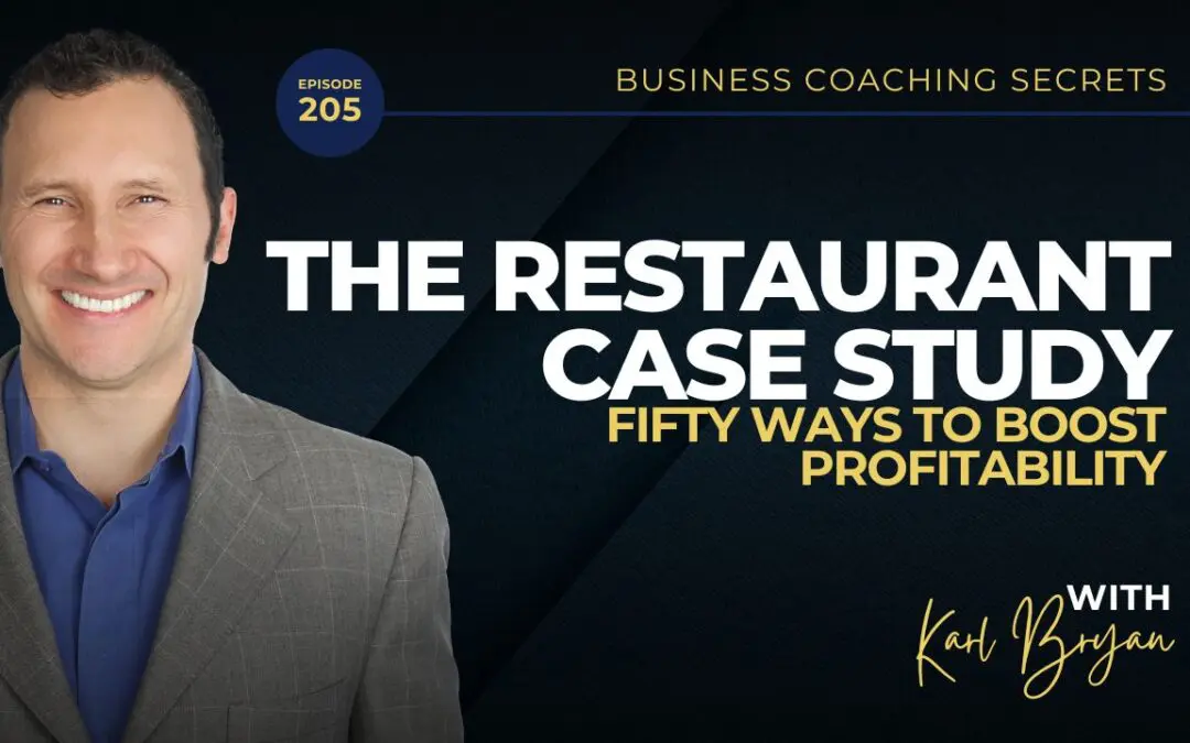BCS 205 – The Restaurant Case Study: Fifty Ways to Boost Profitability
