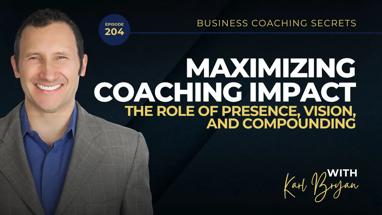 Podcast New Episode (93) Unlock secrets to attracting high-end coaching clients, building a profitable business, and mastering presence, compounding, and growth with Karl Bryan on Business Coaching Secrets.<br />