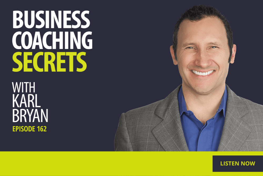 BCS: 162 | The Secret To Business Coaching Success + Business Coaching Core Beliefs